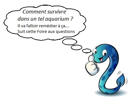 Foire aux questions aquariophilie